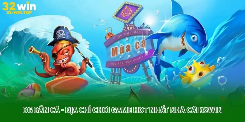 bg bắn cá